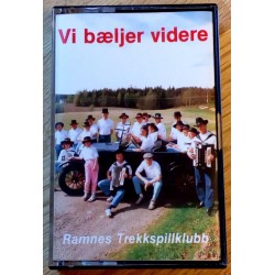 Ramnes trekkspillklubb: Vi bæljer videre (kassett)