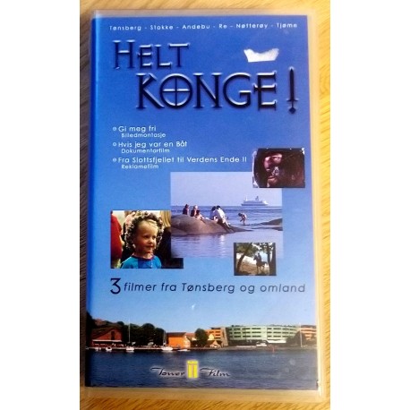 Helt konge! 3 filmer fra Tønsberg og omland (VHS)