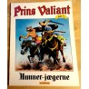 Prins Valiant - Bind 4 - Hunner-jægerne