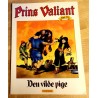 Prins Valiant - Bind 28 - Den vilde pige