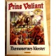 Prins Valiant - Bind 29 - Dæmonernes kloster