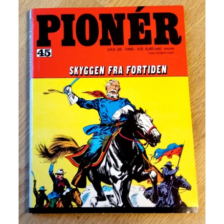 Pioner: Nr. 45 - Skyggen fra fortiden