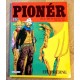 Pioner: Nr. 53 - Erobrerne