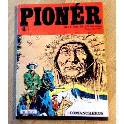 Pioner: Nr. 4 - Comancheros