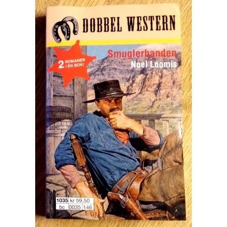 Dobbel Western - Nr. 200 - Smuglerbanden og Den lange driften