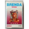 Brenda- Mama