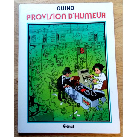 Provision D'Humeur - Quino