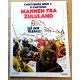 Eventyrenes Menn: Nr. 4 - Mannen fra Zululand