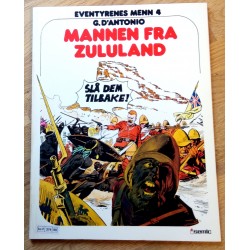 Eventyrenes Menn: Nr. 4 - Mannen fra Zululand
