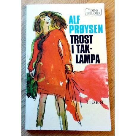 Trost i taklampa - Alf Prøysen