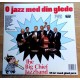 O jazz med din glede - The Big Chief Jazzband (LP)