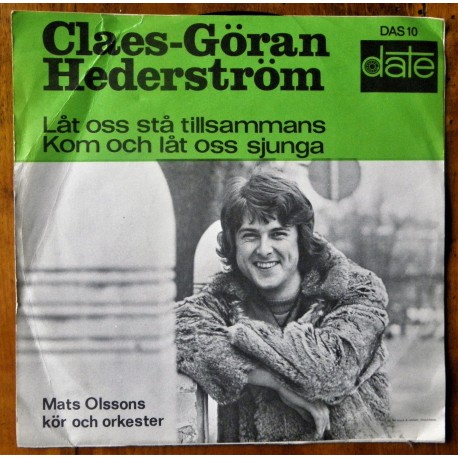 Claes- Göran Hederström- Låt oss stå tillsammans