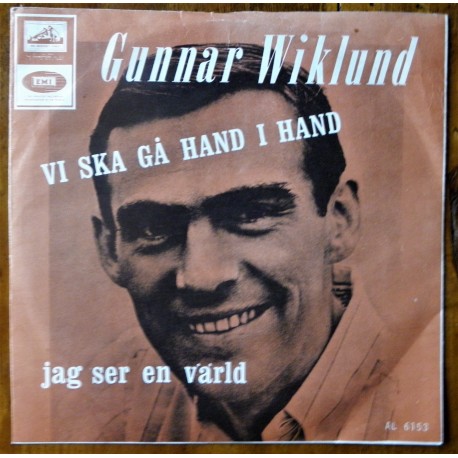 Gunnar Wiklund- Vi ska gå hand i hand