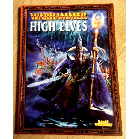 Warhammer - High Elves (Games Workshop)
