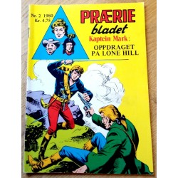 Præriebladet: 1980 - Nr. 2 - Oppdraget på Lone Hill