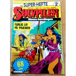 Sølvpilen: 1985 - Super-hefte 2 - Farlig liv på prærien