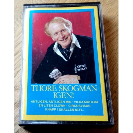 Thore Skogman: Igen! (kassett)