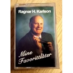 Mine Favorittlåter - Ragnar H. Karlson (kassett)