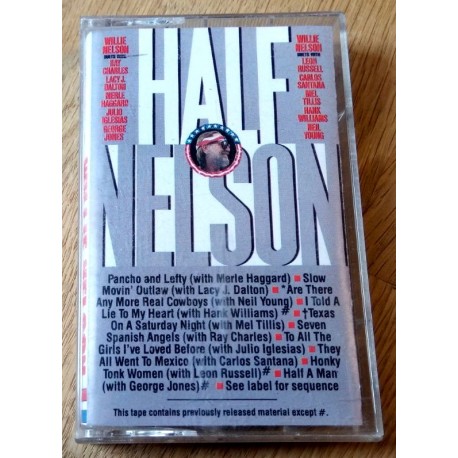 Willie Nelson: Half Nelson (kassett)