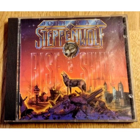 John Kay & Steppenwolf: Rise & Shine (CD)