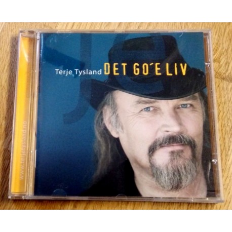 Terje Tysland: Det go'e liv (CD)