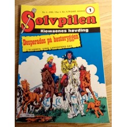 Sølvpilen: 1981 - Nr. 1 - Desperados på hesteryggen