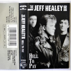 The Jeff Healey Band- Hell to pay