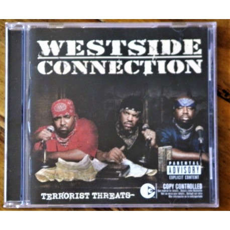 Westside Connection- Terrorist Threats