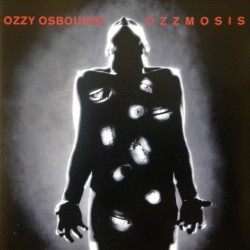 Ozzy Osbourne- Ozzmosis