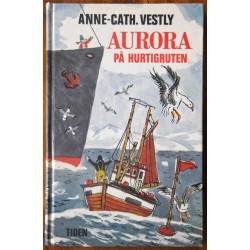 Anne-Cath. Vestly- Aurora på Hurtigruten- 1. utgave
