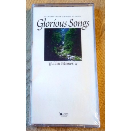 Glorius Songs - Golden Memories - The World's Most Beautiful Melodies (kassett)