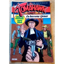 Tomahawk: 1984 - Nr. 11 - En herrens tjener