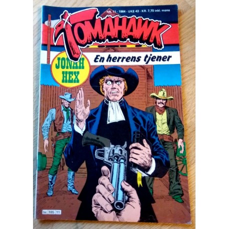 Tomahawk: 1984 - Nr. 11 - En herrens tjener