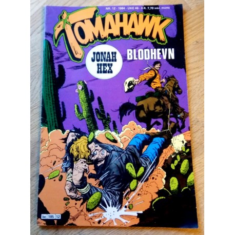 Tomahawk: 1984 - Nr. 12 - Blodhevn