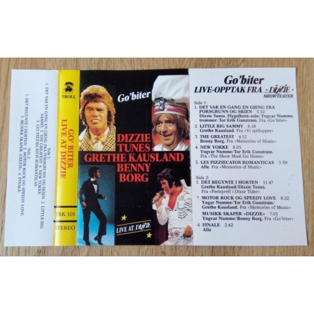 Go' biter - Live at Dizzie - Dizzie Tunes (kassett)