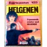 Serie-pocket: Nr. 103 - Helgenen