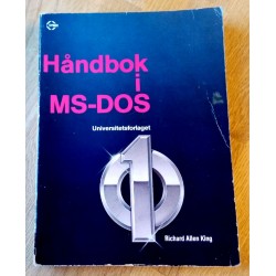 Håndbok i MS-DOS - Richard Allen King