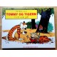 Tommy & Tigern: Nr. 7 - God som gull