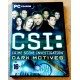 CSI: Crime Scene Investigation - Dark Motives (Ubisoft) - PC