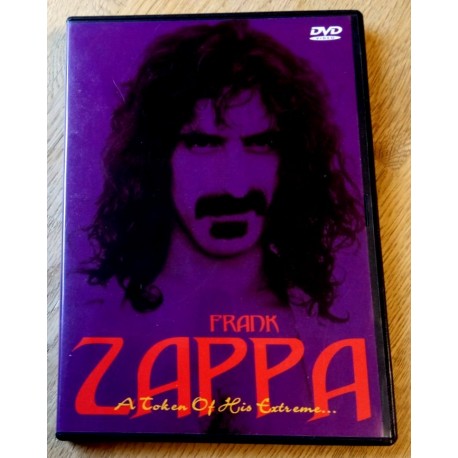 Frank Zappa - A Token of His Extreme (DVD)