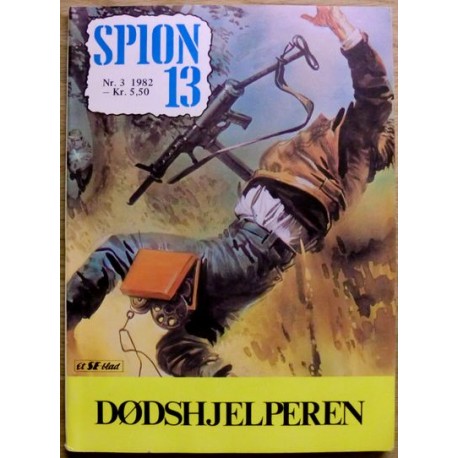 Spion 13: 1982 - Nr. 3 - Dødshjelperen