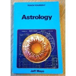 Teach Yourself Astrology - Jeff Mayo