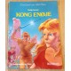 Eventyret om Alef-Thau - Tredje hymne - Kong Enøje (dansk)