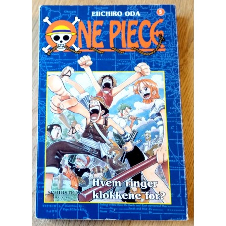 One Piece - Nr. 5 - Hvem ringer klokkene for?
