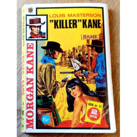 Morgan Kane: Nr. 429 - Killer Kane