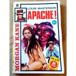 Morgan Kane: Nr. 401 - Apache!