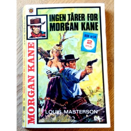 Morgan Kane: Nr. 346 - Ingen tårer for Morgan Kane