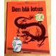 Tintin - Nr. 21 - Den blå lotus (dansk)
