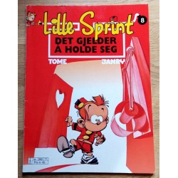 Lille Sprint: Nr. 8 - Det gjelder å holde seg (1. opplag)