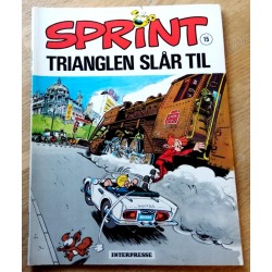 Sprint: Nr. 15 - Trianglen slår til (1. opplag)